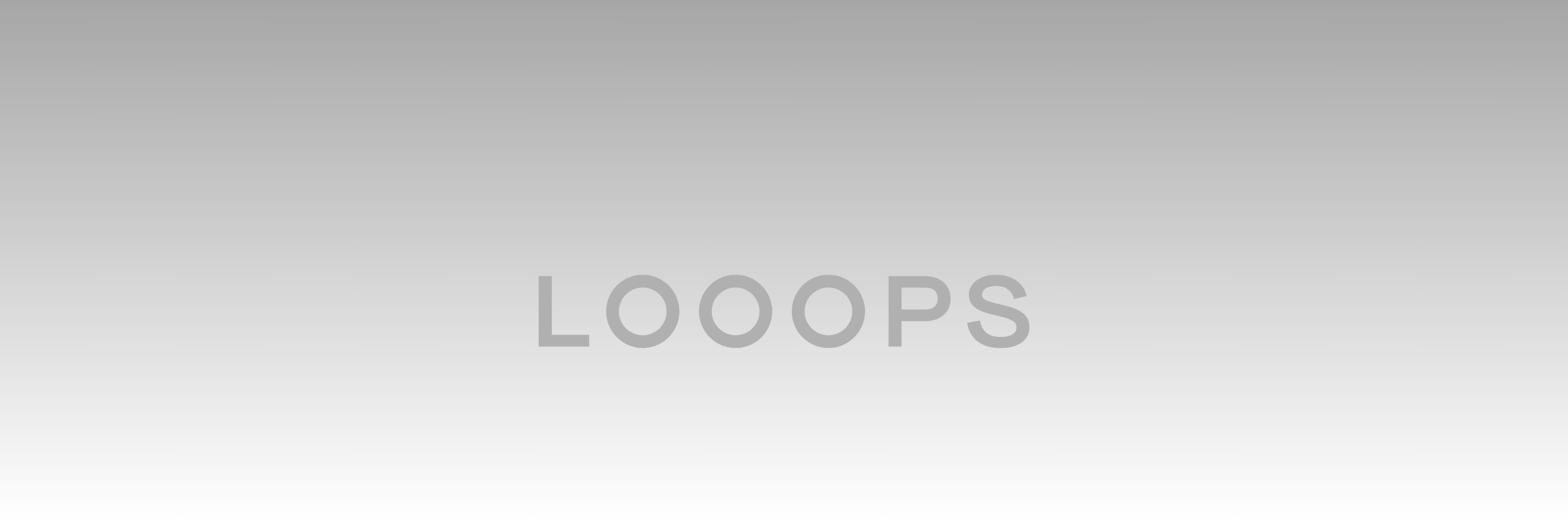 Looops